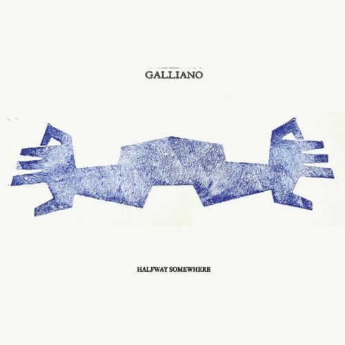 Galliano - Halfway Somewhere (Limited Edition Double Blue Vinyl)