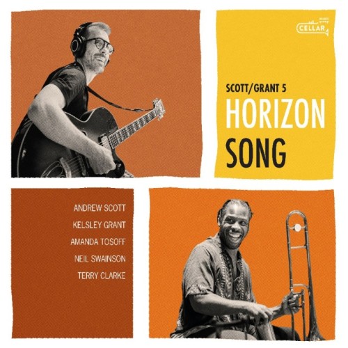 Scott & Grant 5 - Horizon Song