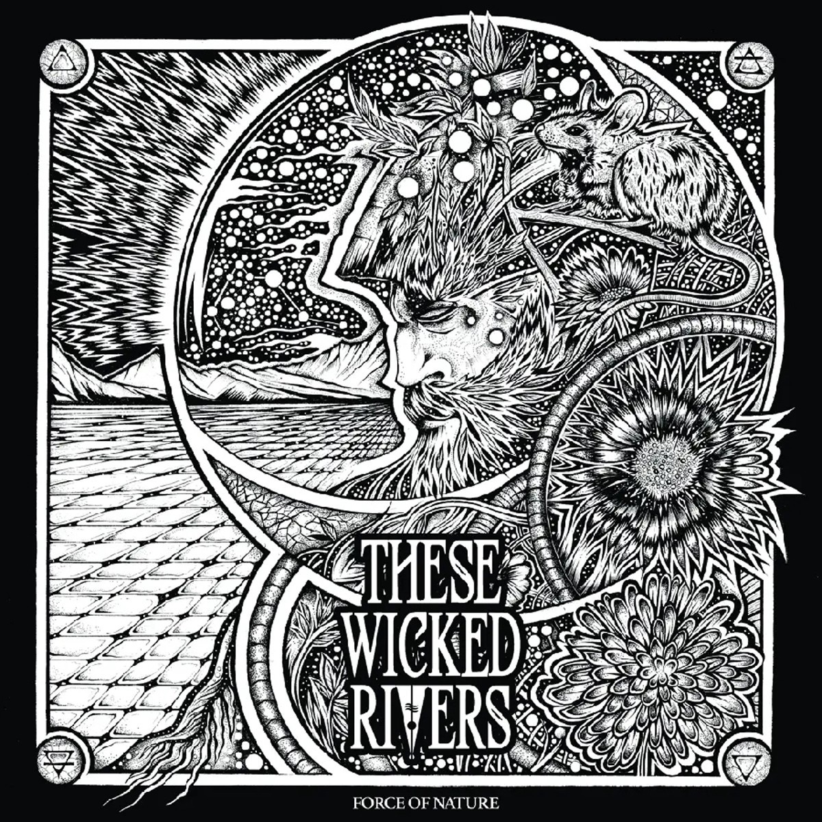 These Wicked Rivers - Force Of Nature