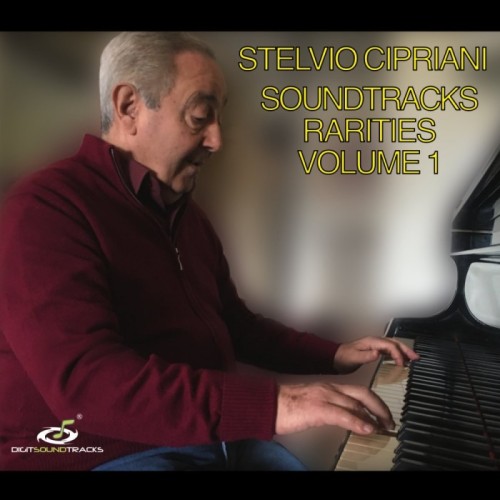 Stelvio Cipriani - Stelvio Cipriani Soundtracks Rarities Volume 1