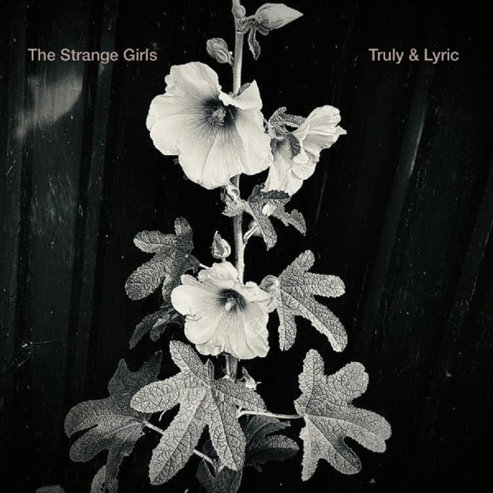 The Strange Girls - Truly & Lyric