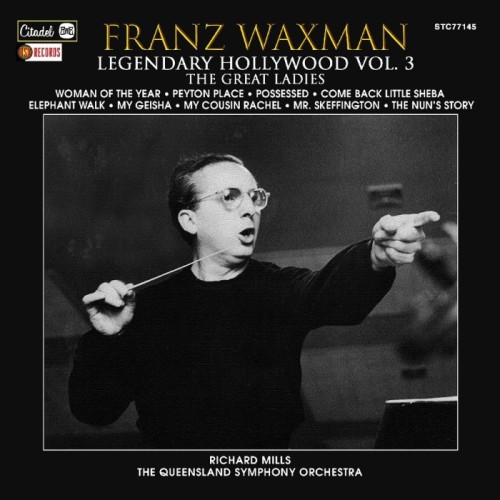 Franz Waxman - Legendary Hollywood: Franz Waxman Vol. 3