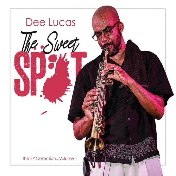 Dee Lucas - The Sweet Spot: The Ep Collection Vol. 1