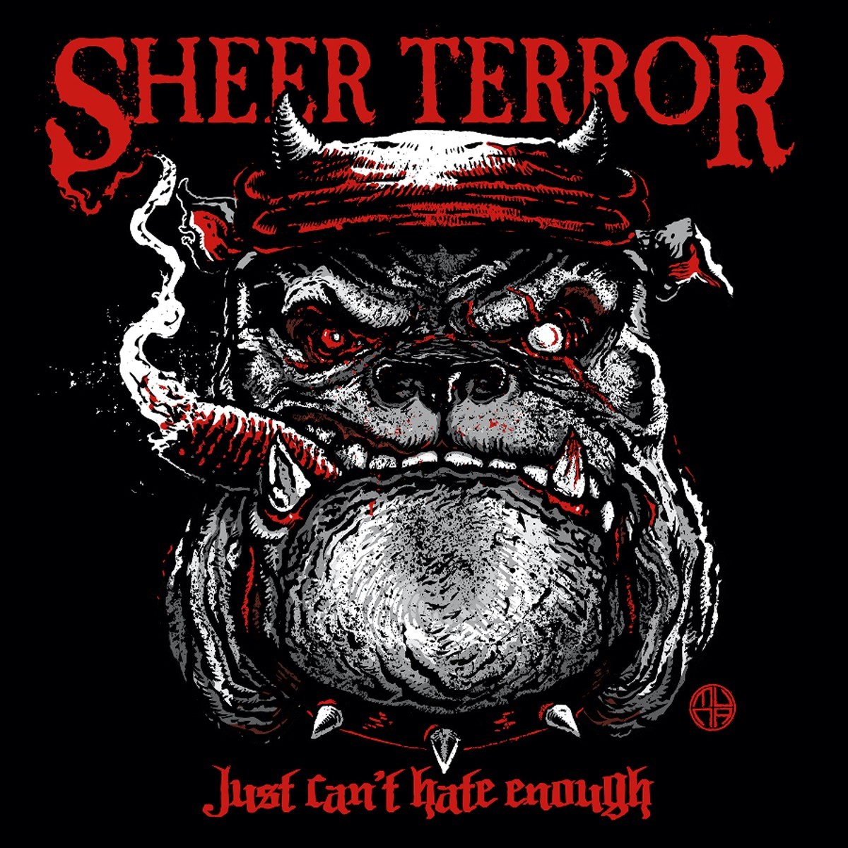 Sheer Terror - Just Can't Hate Enough