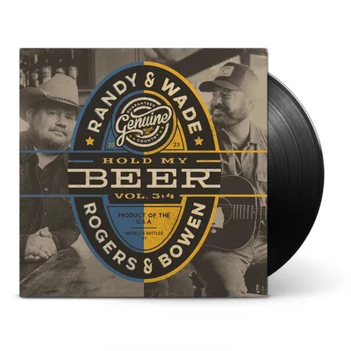 Randy Rogers & Wade Bowen - Hold My Beer, Vol. 3 & 4