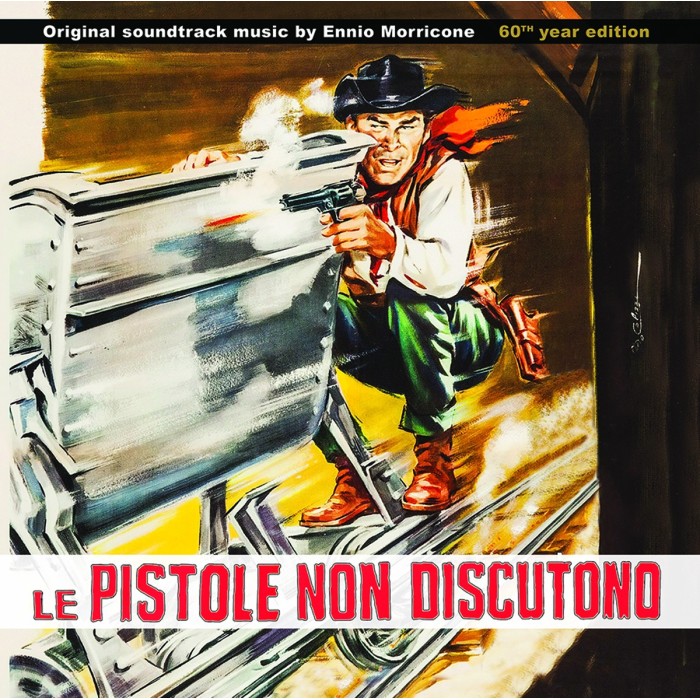 Ennio Morricone - Le Pistole Non Discutono