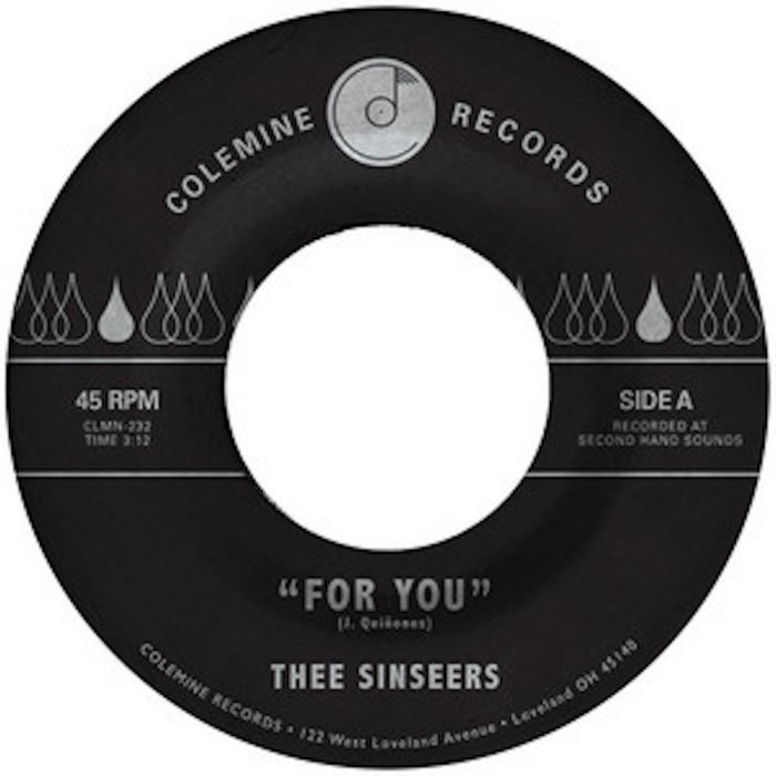 Thee Sinseers - For You / Si Llorarás