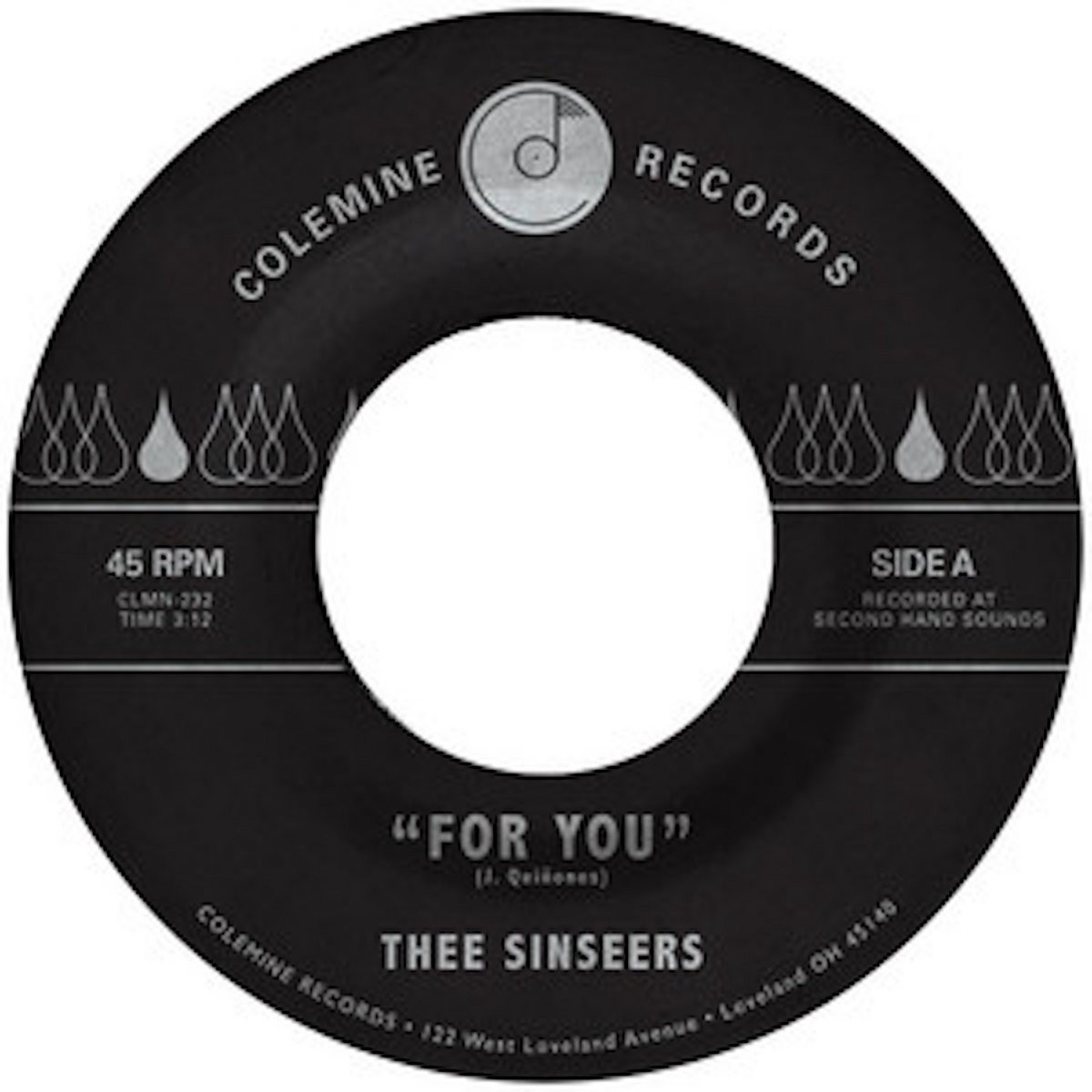 Thee Sinseers - For You / Si Llorarás