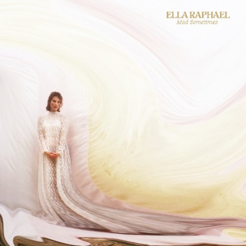 Ella Raphael - Mad Sometimes (Gold Vinyl)