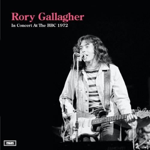 Rory Gallagher - In Concert At The Bbc 1972