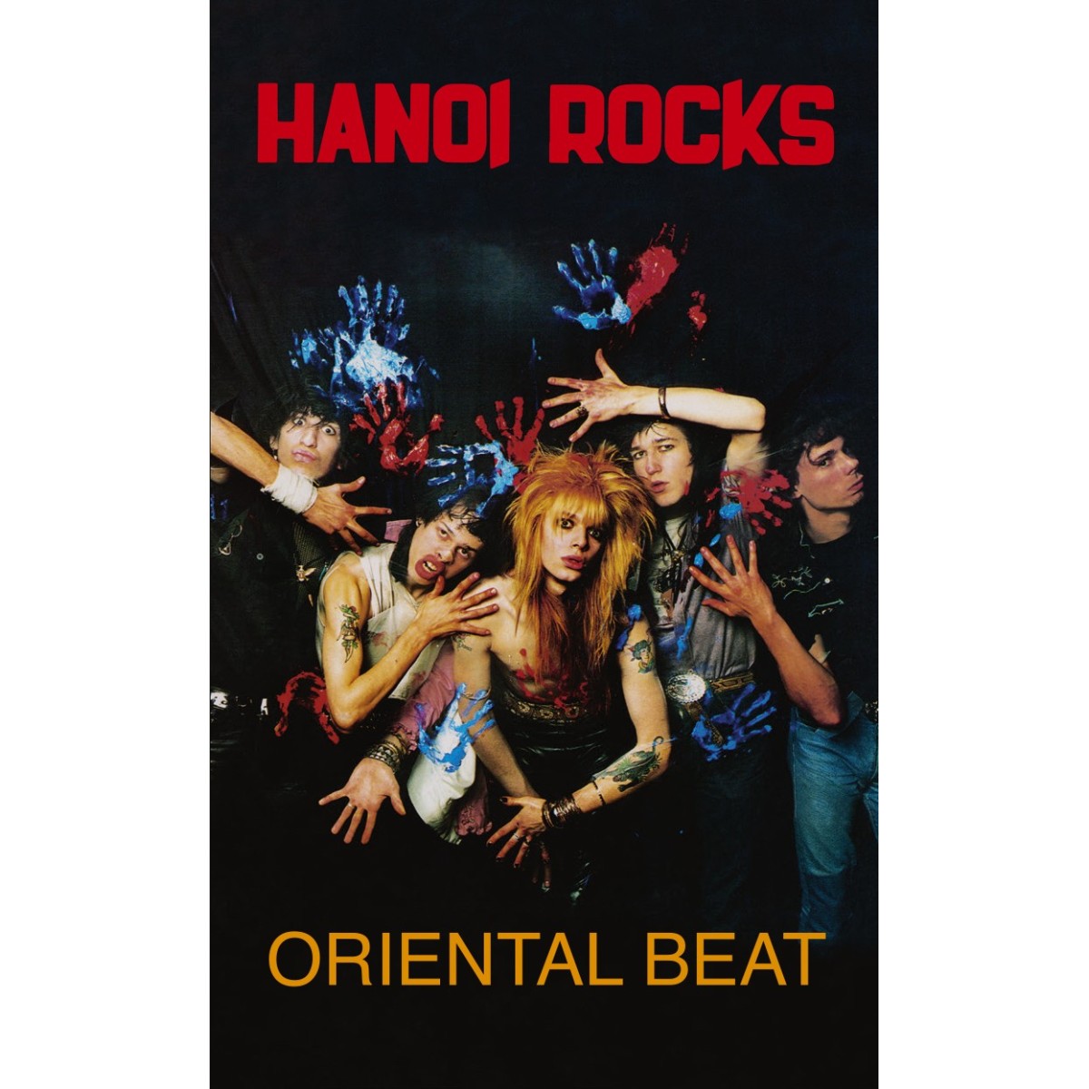 Hanoi Rocks - Oriental Beat