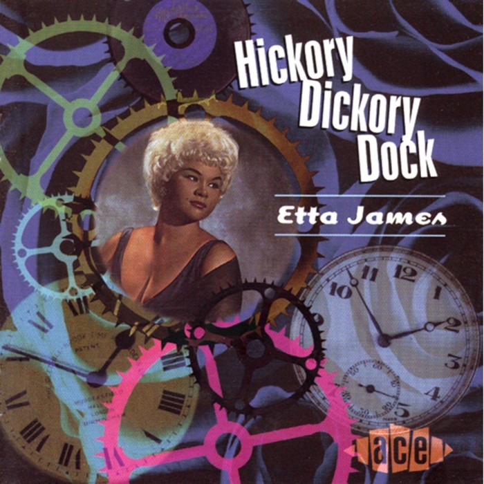 Etta James - Hickory Dickory Dock