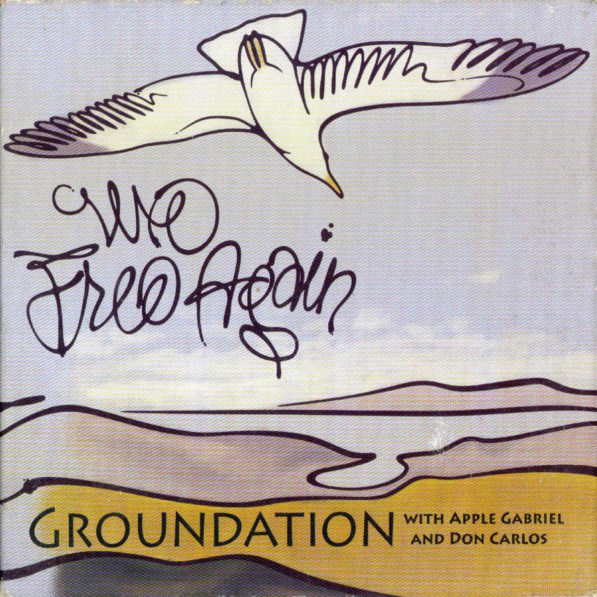 Groundation - We Free Again