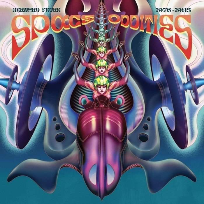 Bernard Fevre - Space Oddities - Bernard Fevre - 1976/1985