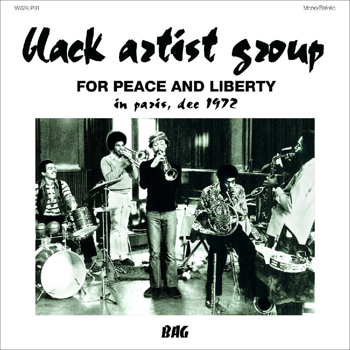 Black Artist Group - For Peace And Liberty - In Paris, December 1972