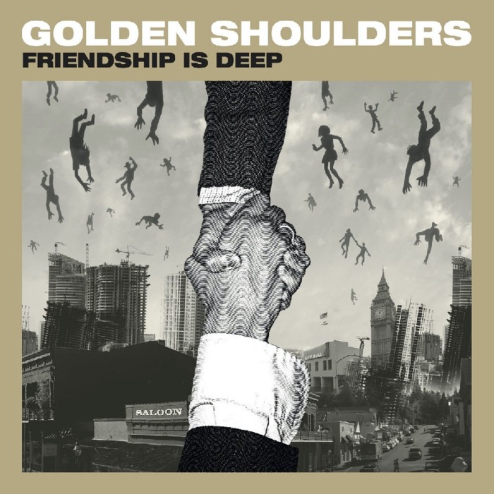 Golden Shoulders - Friendship Is Deep