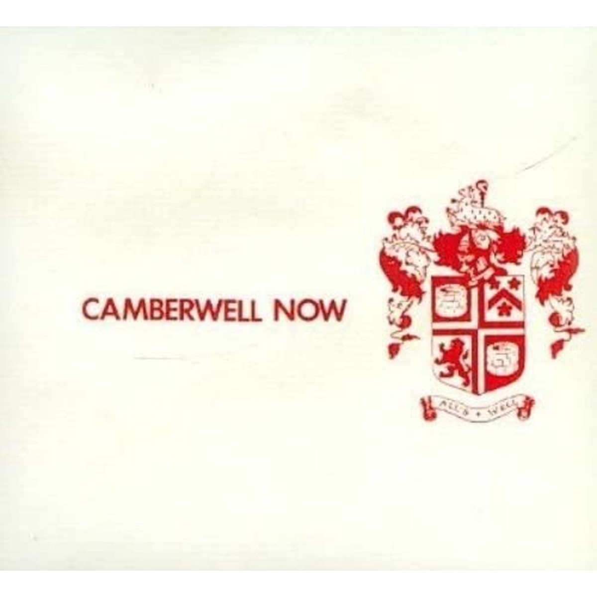 Camberwell Now - All's Well