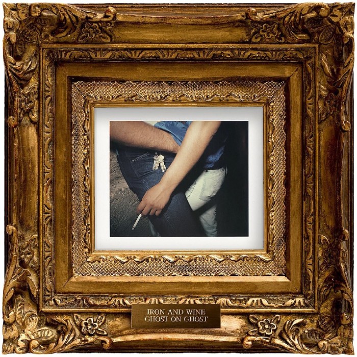 Iron & Wine - Ghost On Ghost