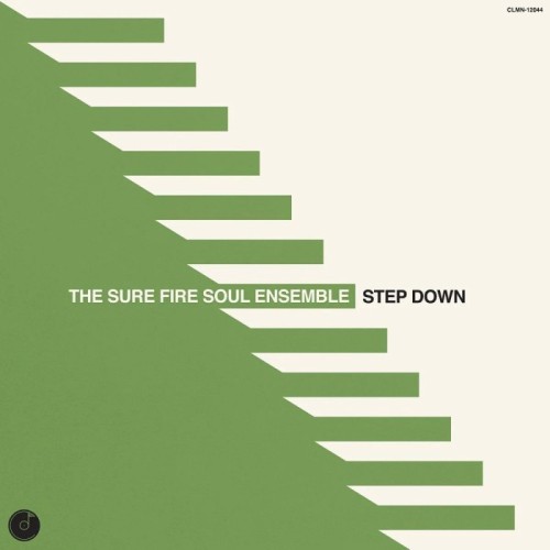 Sure Fire Soul Ensemble - Step Down (Opaque Cream Vinyl)