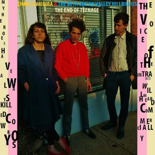 Charlie Megira - The End Of Teenage