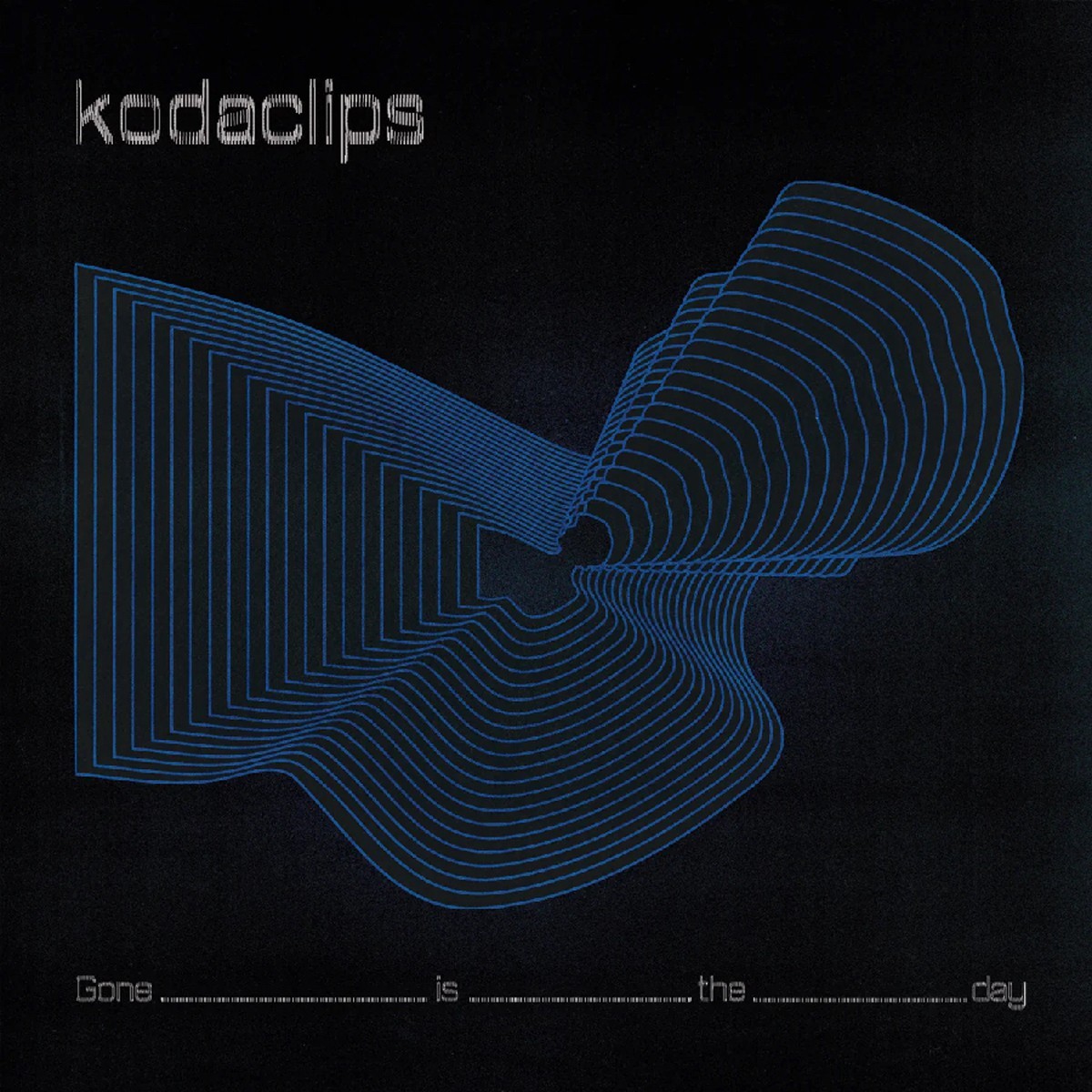 Kodaclips - Gone Is The Day