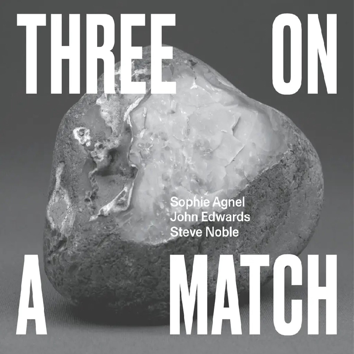 Sophie Agnel & John Edwards & Steve Noble - Three On A Match