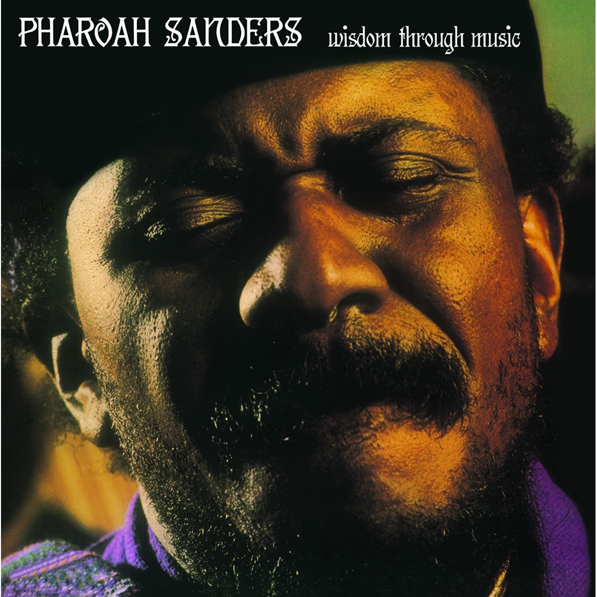 Pharoah Sanders - Wisdom Through Music