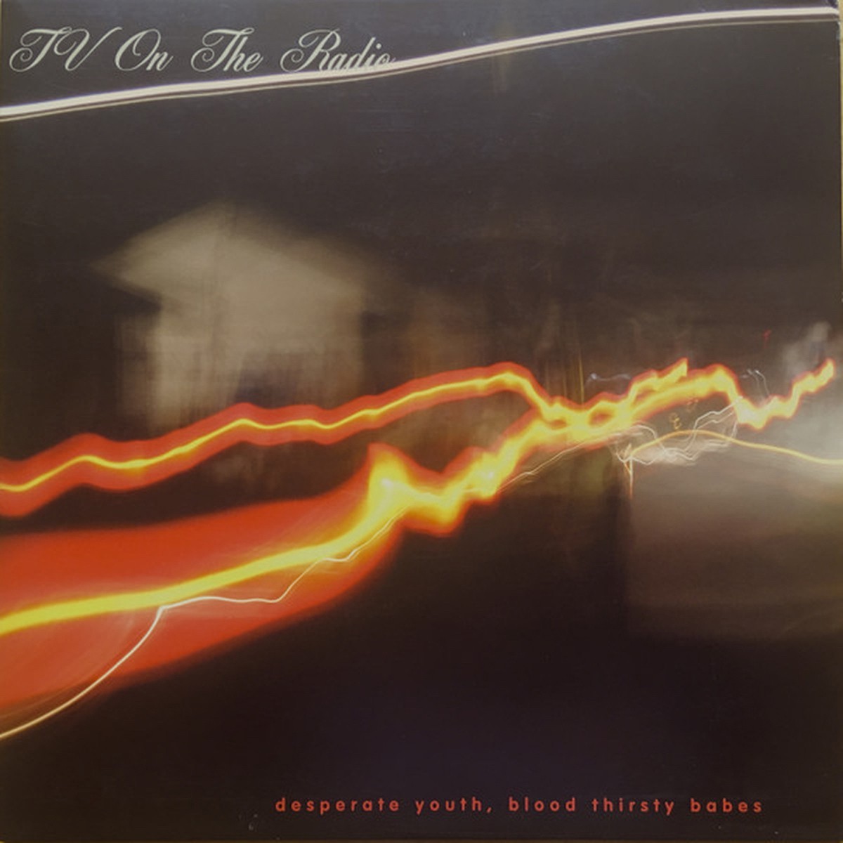 TV On The Radio - Desperate Youth, Blood Thirsty Babes