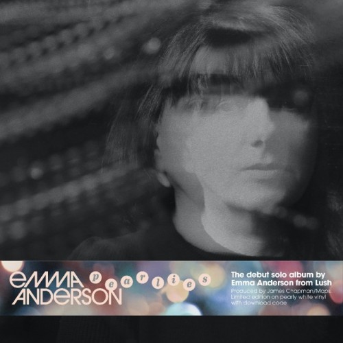 Emma Anderson - Pearlies (Pearly Pink Vinyl)