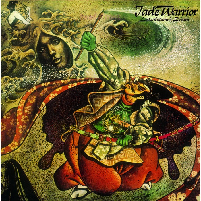 Jade Warrior - Last Autumn's Dream