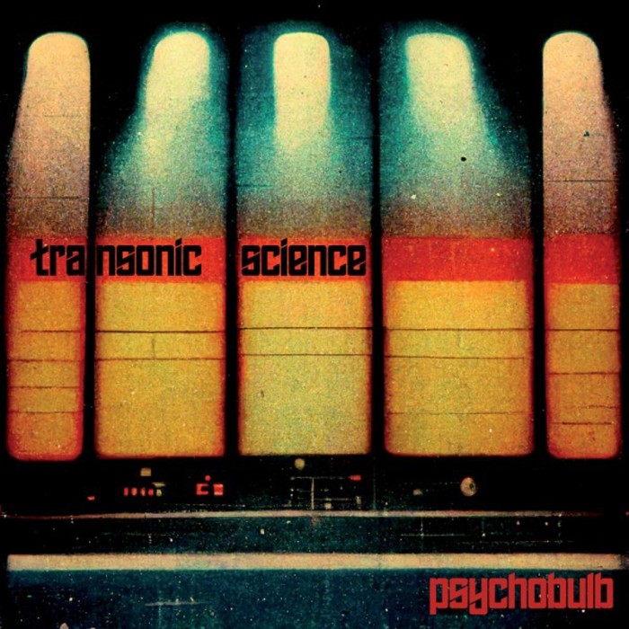 Transonic Science - Psychobulb