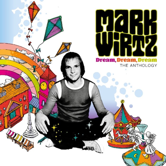 Mark Wirtz - Dream Dream Dream - The Anthology (5CD Deluxe)