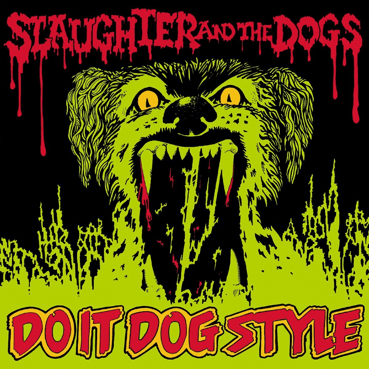 Slaughter And The Dogs - Do It Dog Style