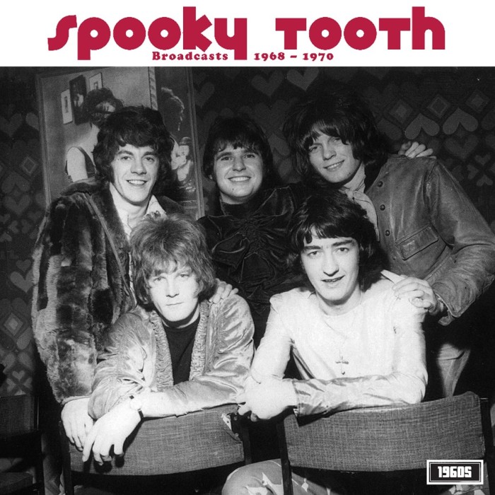 Spooky Tooth - Broadcasts 1968 – 1970