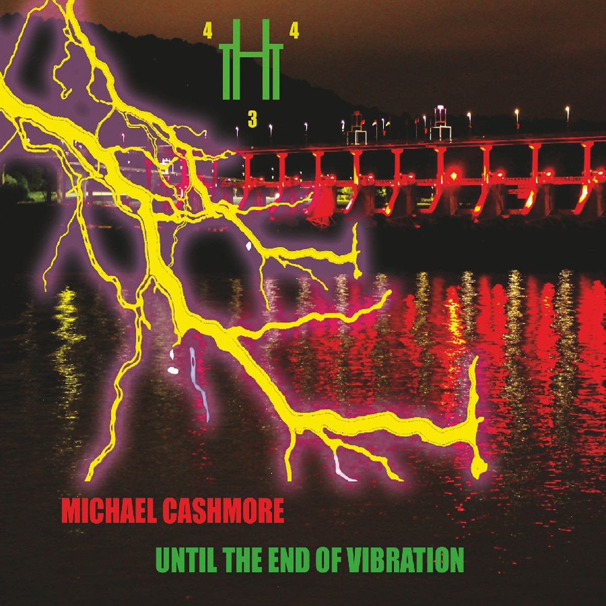 Michael Cashmore - Until The End Of Vibration