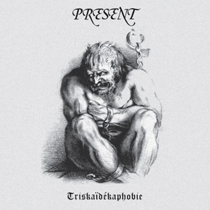 Present - Triskaidekaphobie