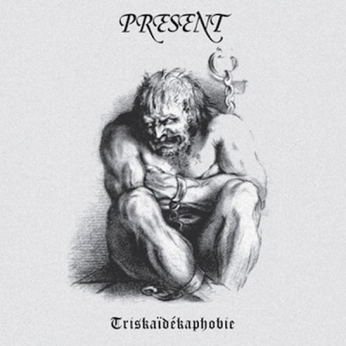 Present - Triskaidekaphobie