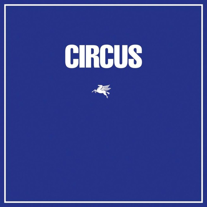 Circus - Circus (Remastered)