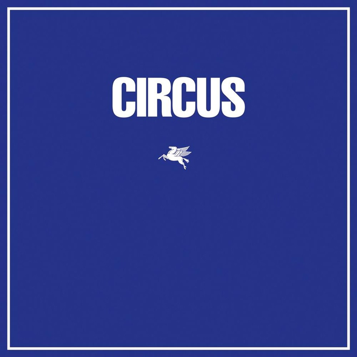 Circus - Circus (Remastered)