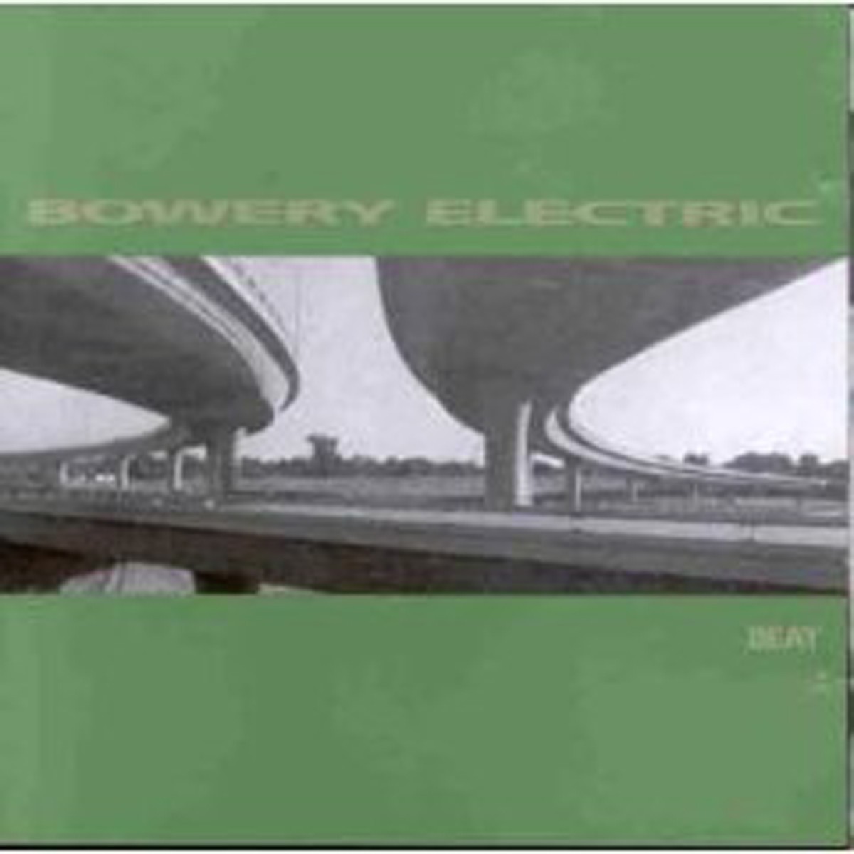 Bowery Electric - Beat