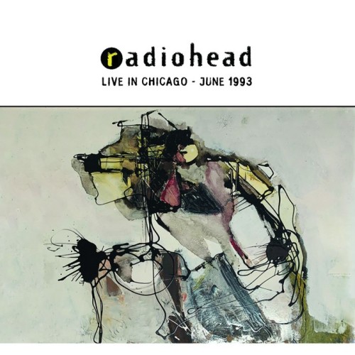 Radiohead - Live In Chicago, June 30, 1993