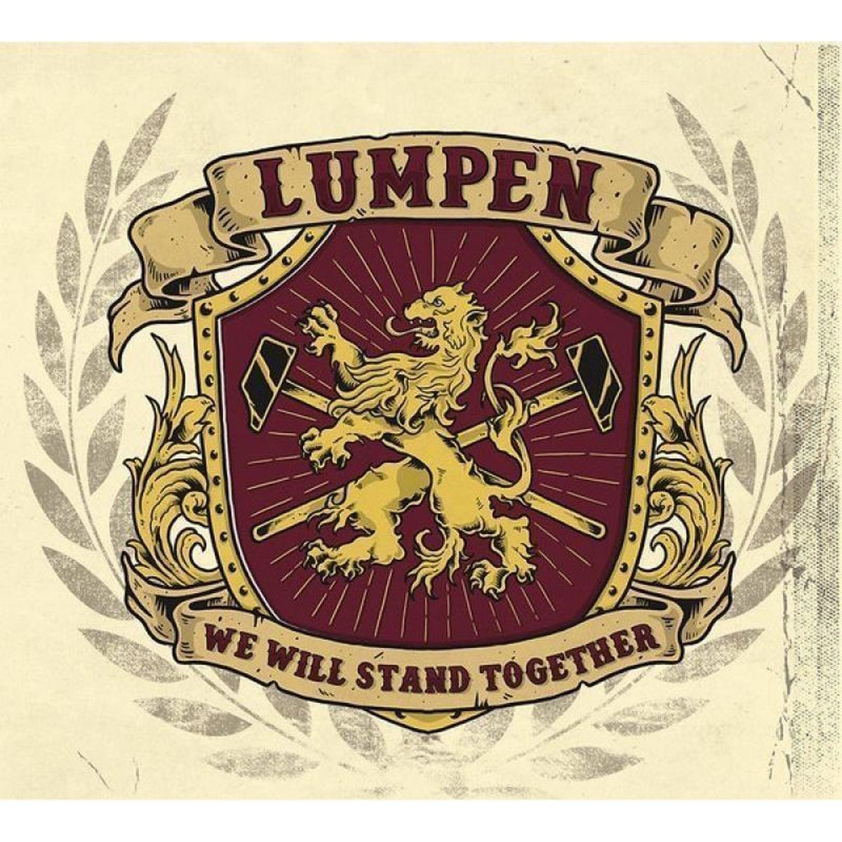 Lumpen - We Will Stand Together