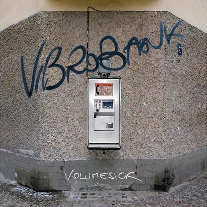 Volume Sick - Vibrobank