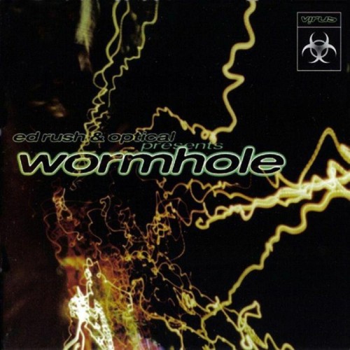 Ed Rush & Optical - Wormhole