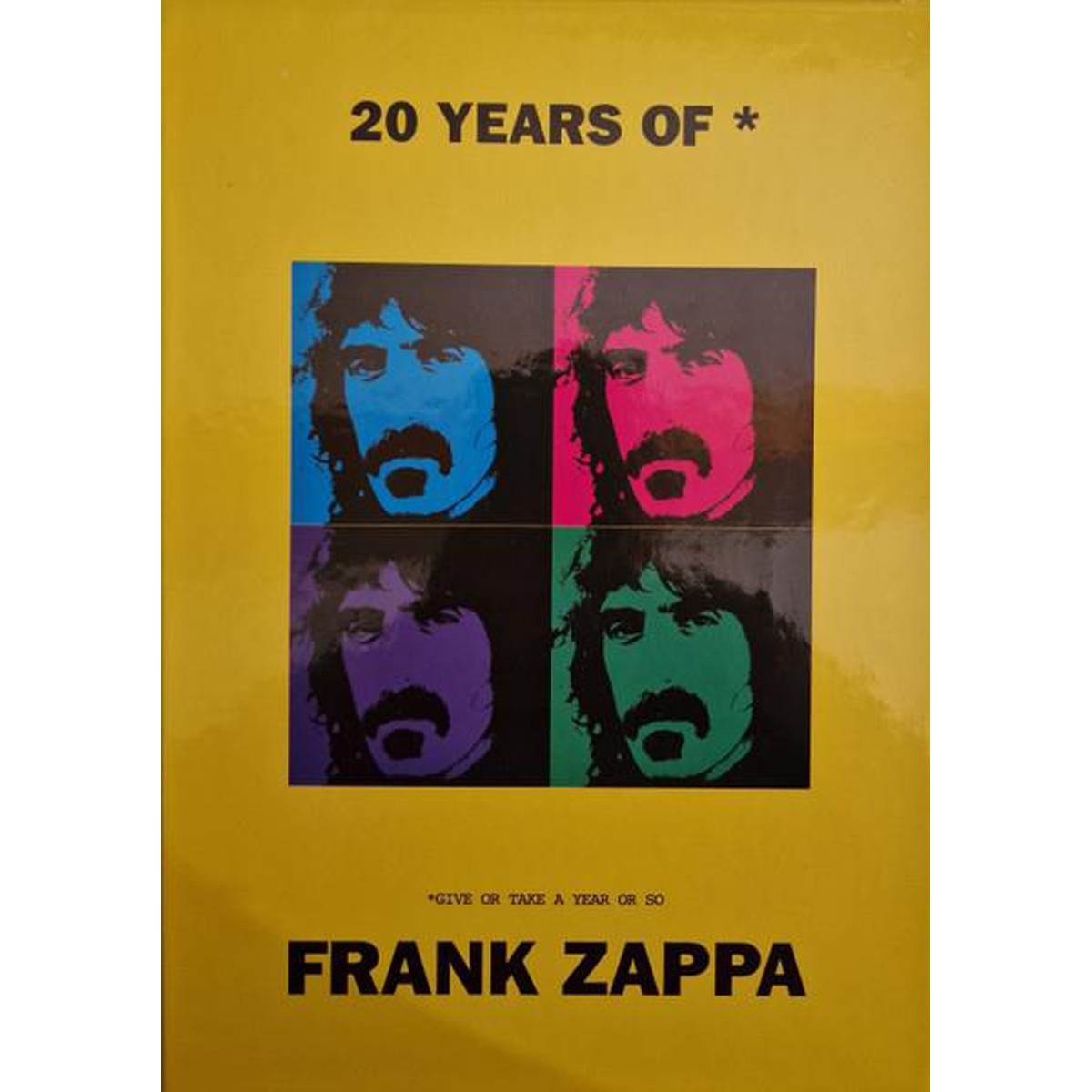 Frank Zappa - 20 Years Of Frank Zappa Give Or Take A Year Or So