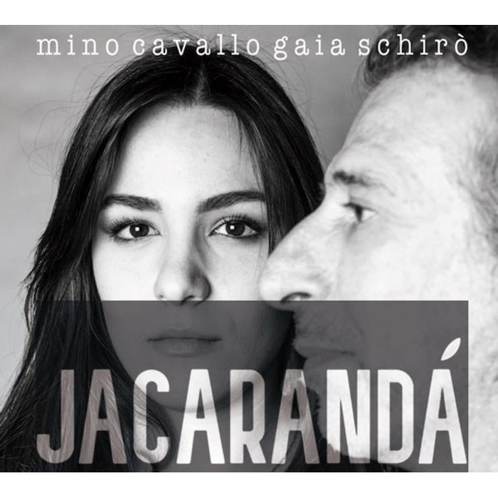 Mino Cavallo & Gaia Schiro - Jacaranda