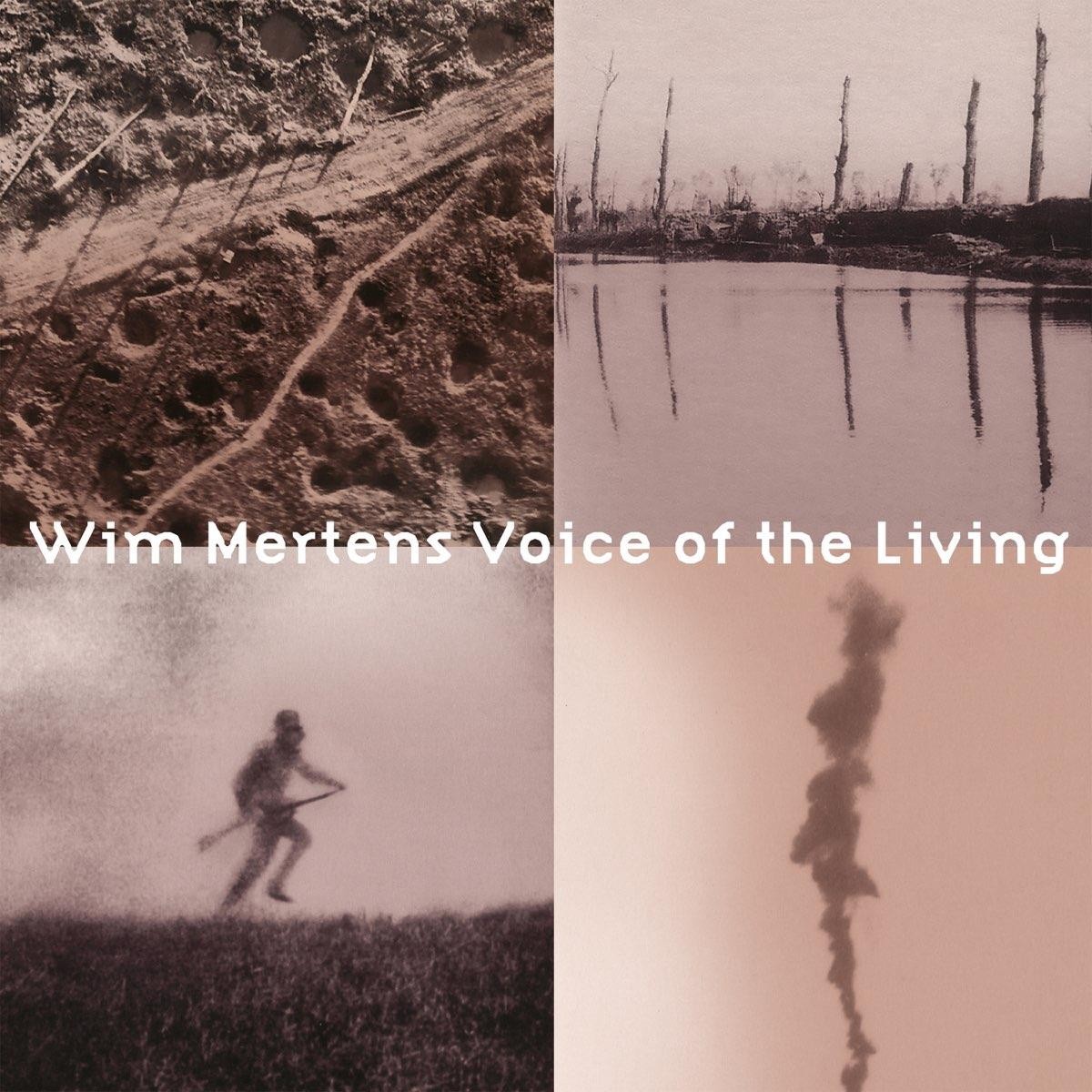 Wim Mertens - Voice Of The Living
