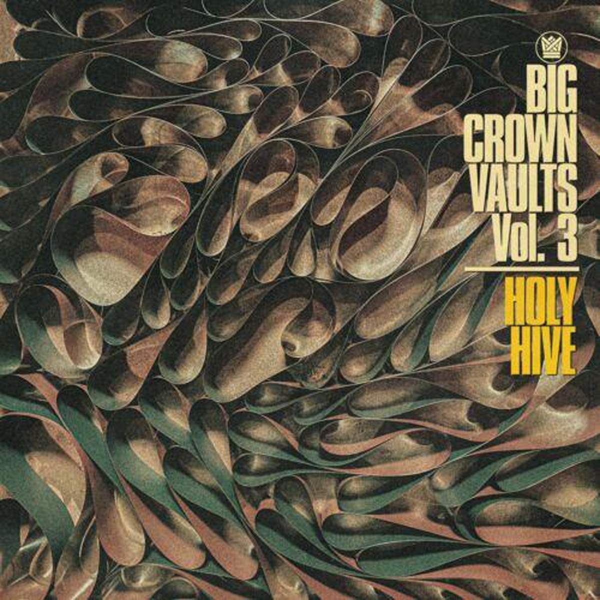 Holy Hive - Big Crown Vaults Vol. 3 - Holy Hive (Grey Tape Vinyl)