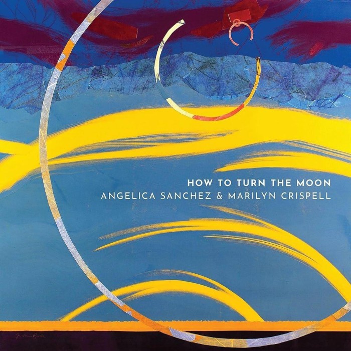 Angelica Sanchez - How To Turn The Moon