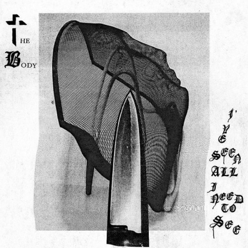 Body - I've Seen All I Need To See (Metallic Silver Vinyl)